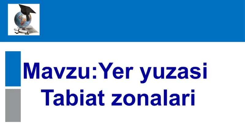 Yeryuzasi Tabiat Zonalari 1