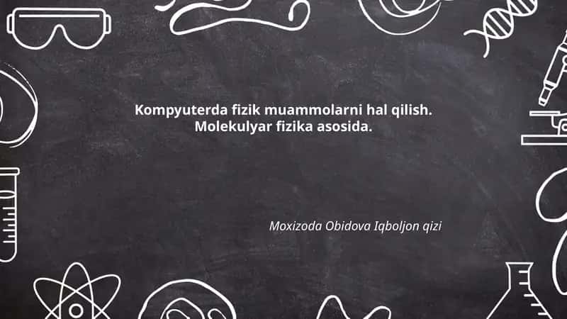 Molekulyar dinamikani kompyuterda modellashtirish 1