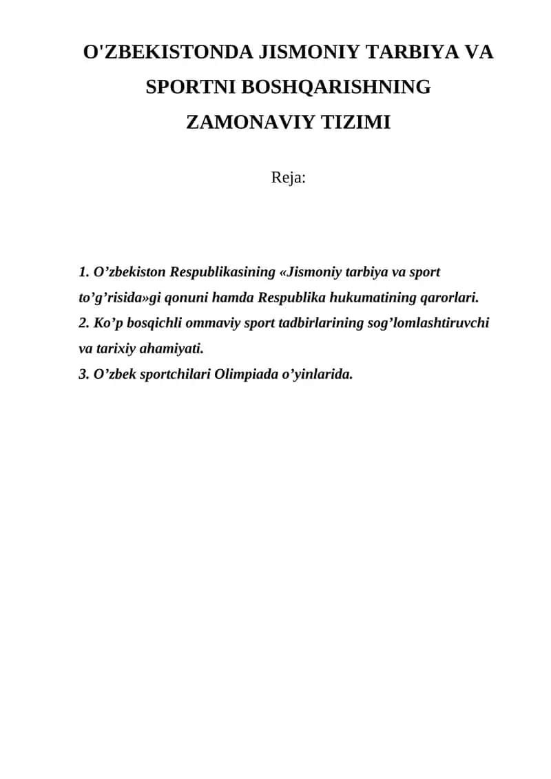 O'ZBEKISTONDA JISMONIY TARBIYA VA SPORTNI BOSHQARISHNING ZAMONAVIY TIZIMI 1