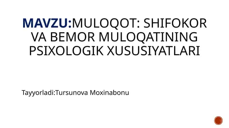 MuloqOt:shifokorvabemormuloqatiningpsixologikxususiyatlari 1