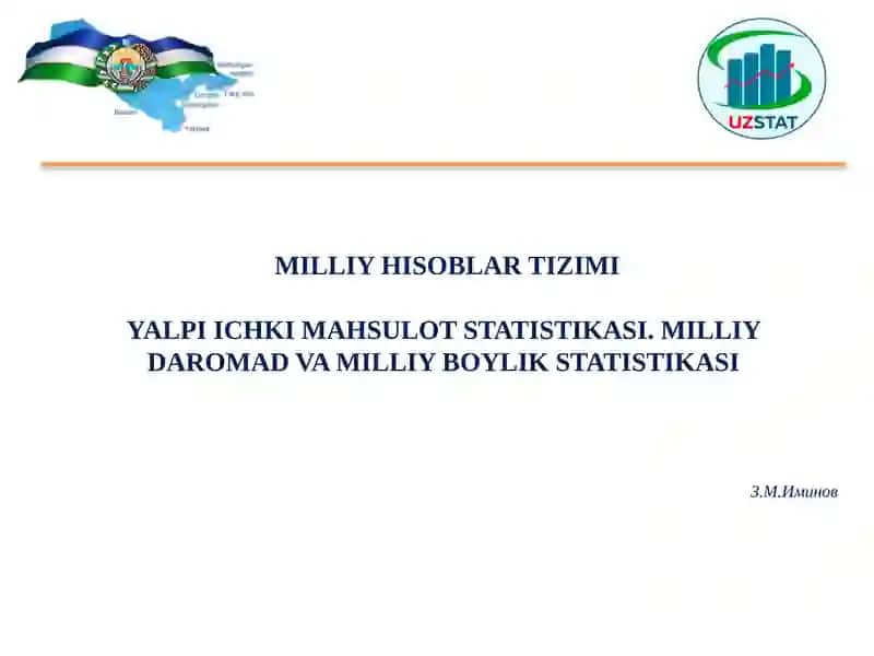 MILLIY HISOBLAR TIZIMIYALPI ICHKI MAHSULOT STATISTIKASI