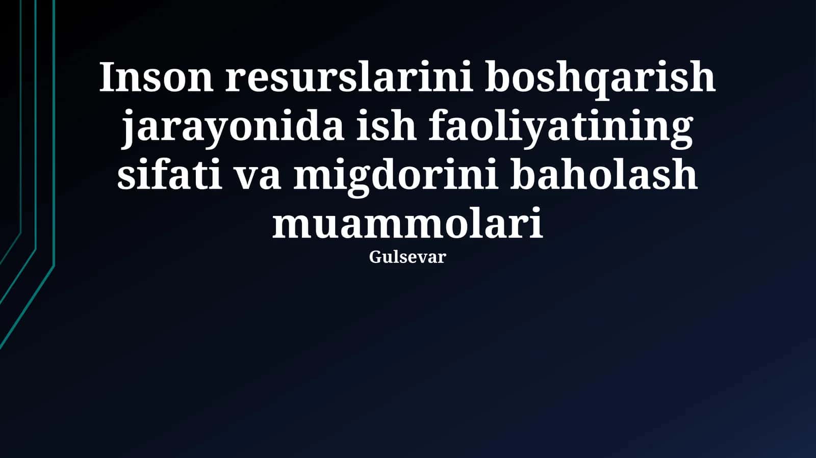 Mehnat faoliyatini baholashdagi asosiy muammolar 1