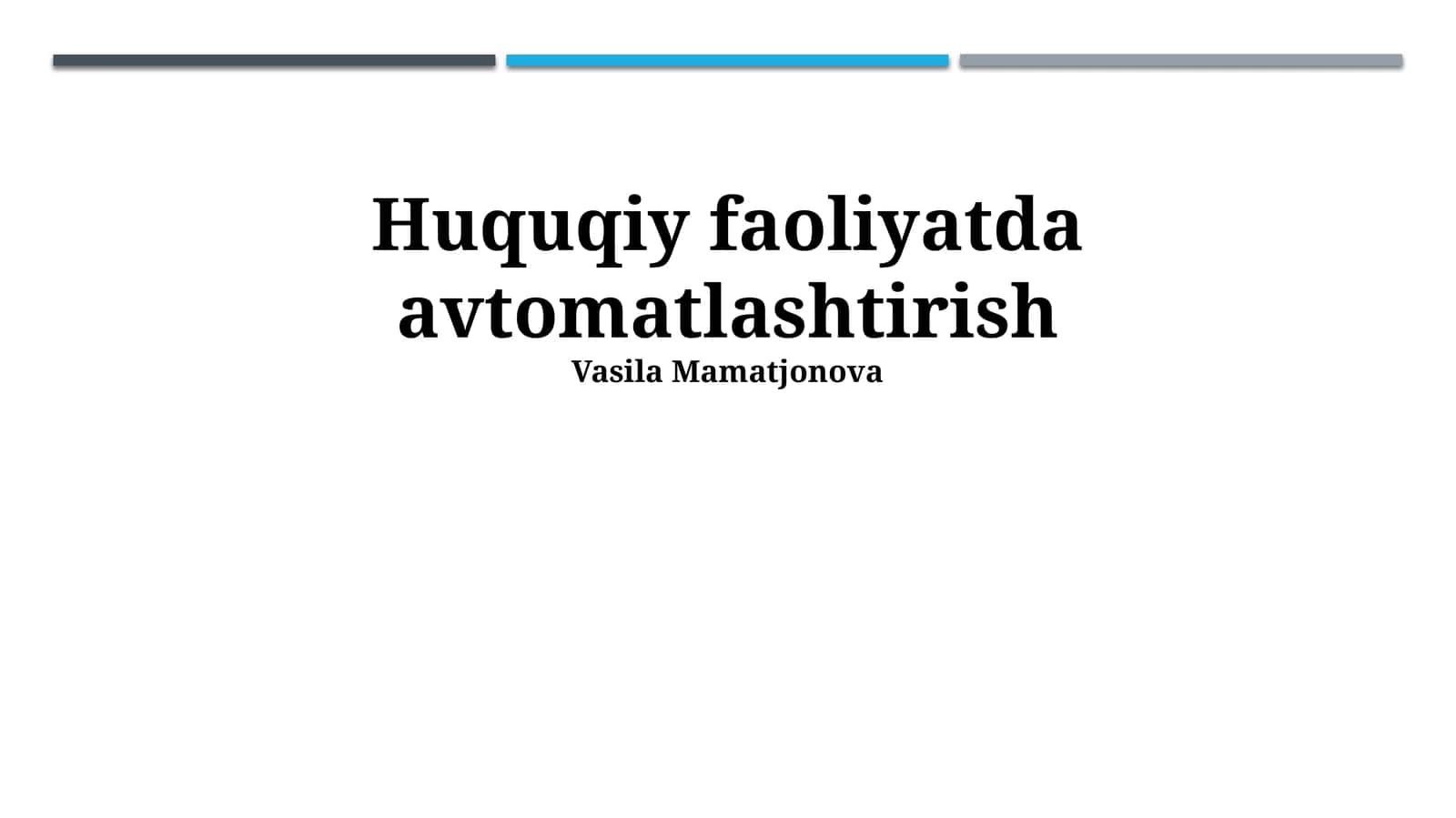 Huquqiy faoliyatda avtomatlashtirish 1