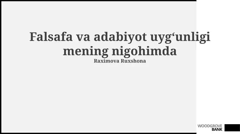 Falsafa va adabiyot uygʻunligi mening nigohimda 1