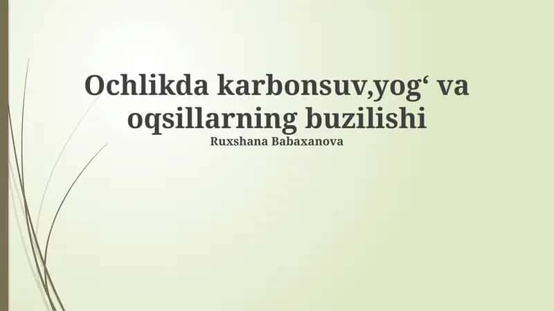Ochlikda karbonsuv,yogʻ va oqsillarning buzilishi 1