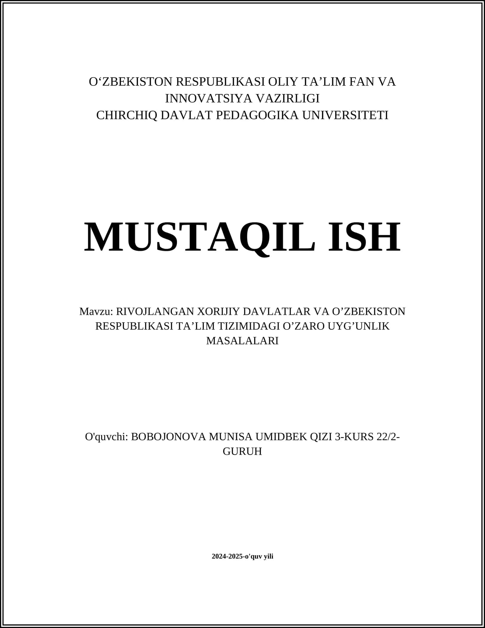 RIVOJLANGAN XORIJIY DAVLATLAR VA O’ZBEKISTON RESPUBLIKASI TA’LIM TIZIMIDAGI O’ZARO UYG’UNLIK MASALALARI 1
