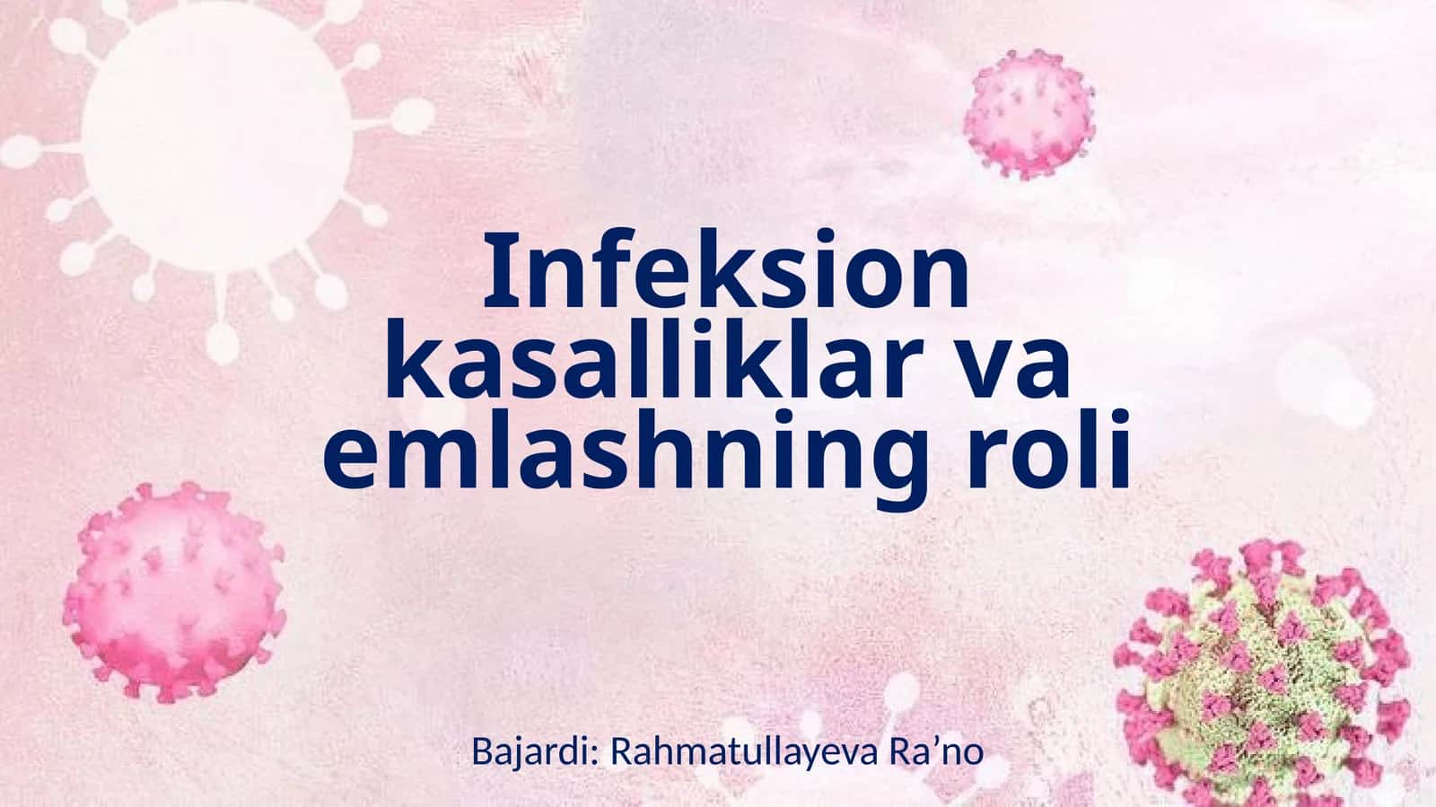 Infeksion kasalliklar va emlashning roli 1