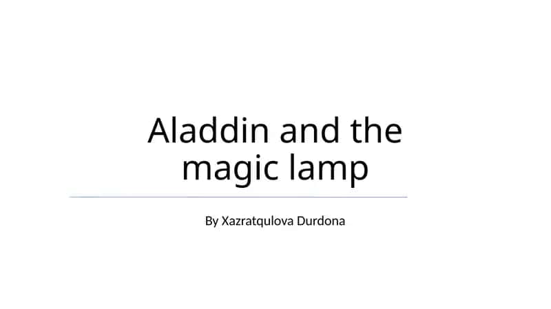 Aladdin and the magic lamp 1