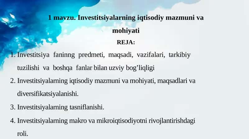 Investitsiyalarning iqtisodiy mazmuni va mohiyati 1