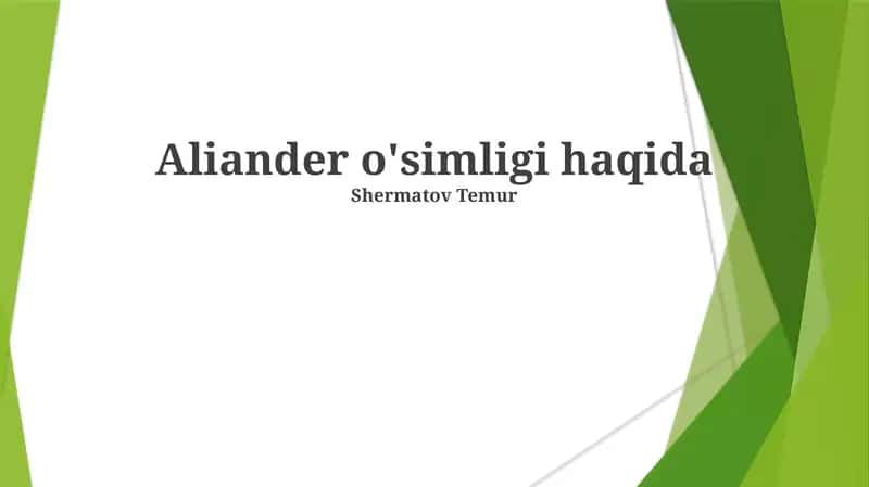 Aliander o'simligi haqida 1