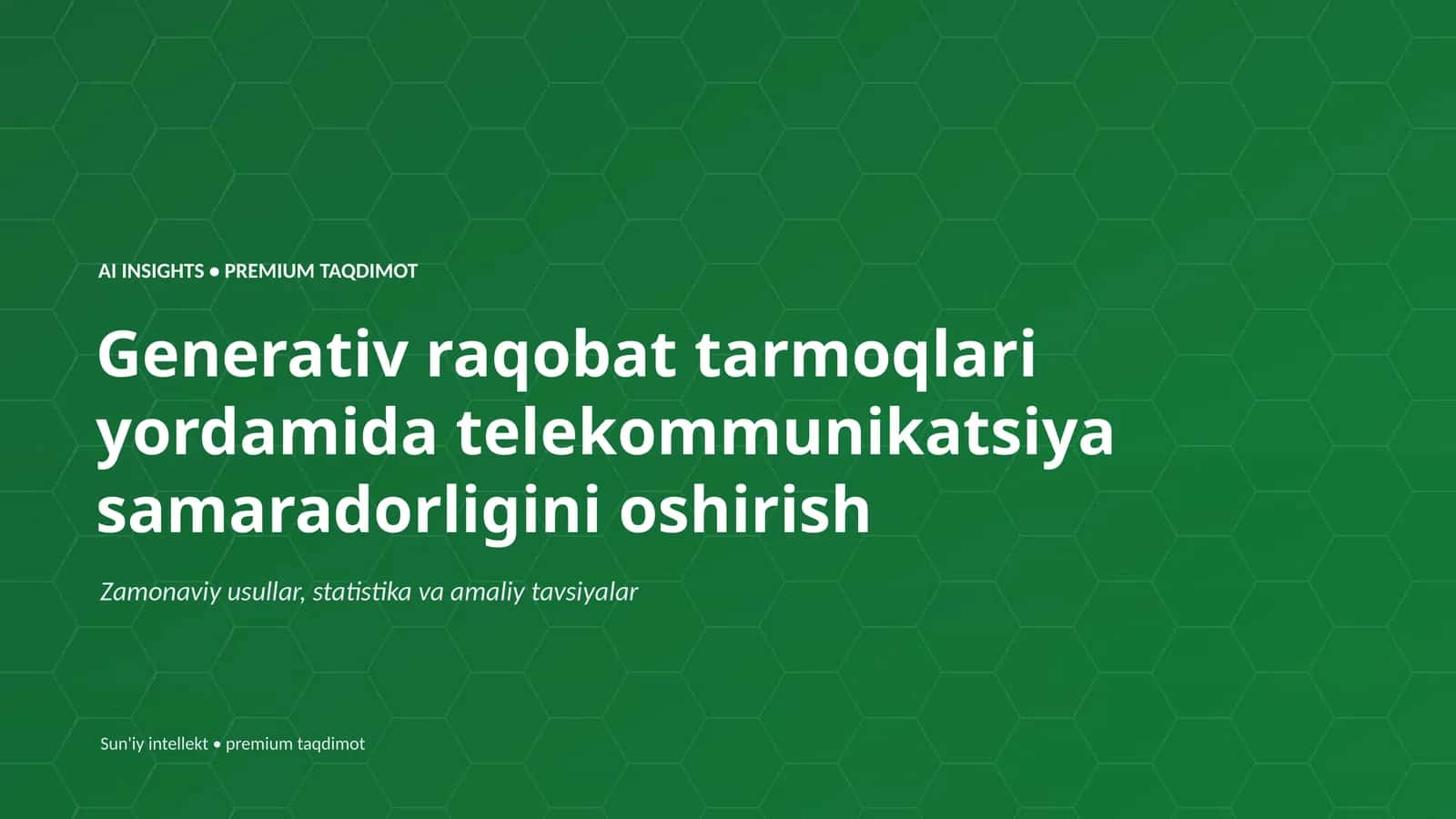 Generativ raqobat tarmoqlari yordamida telekommunikatsiya samaradorligini oshirish 1
