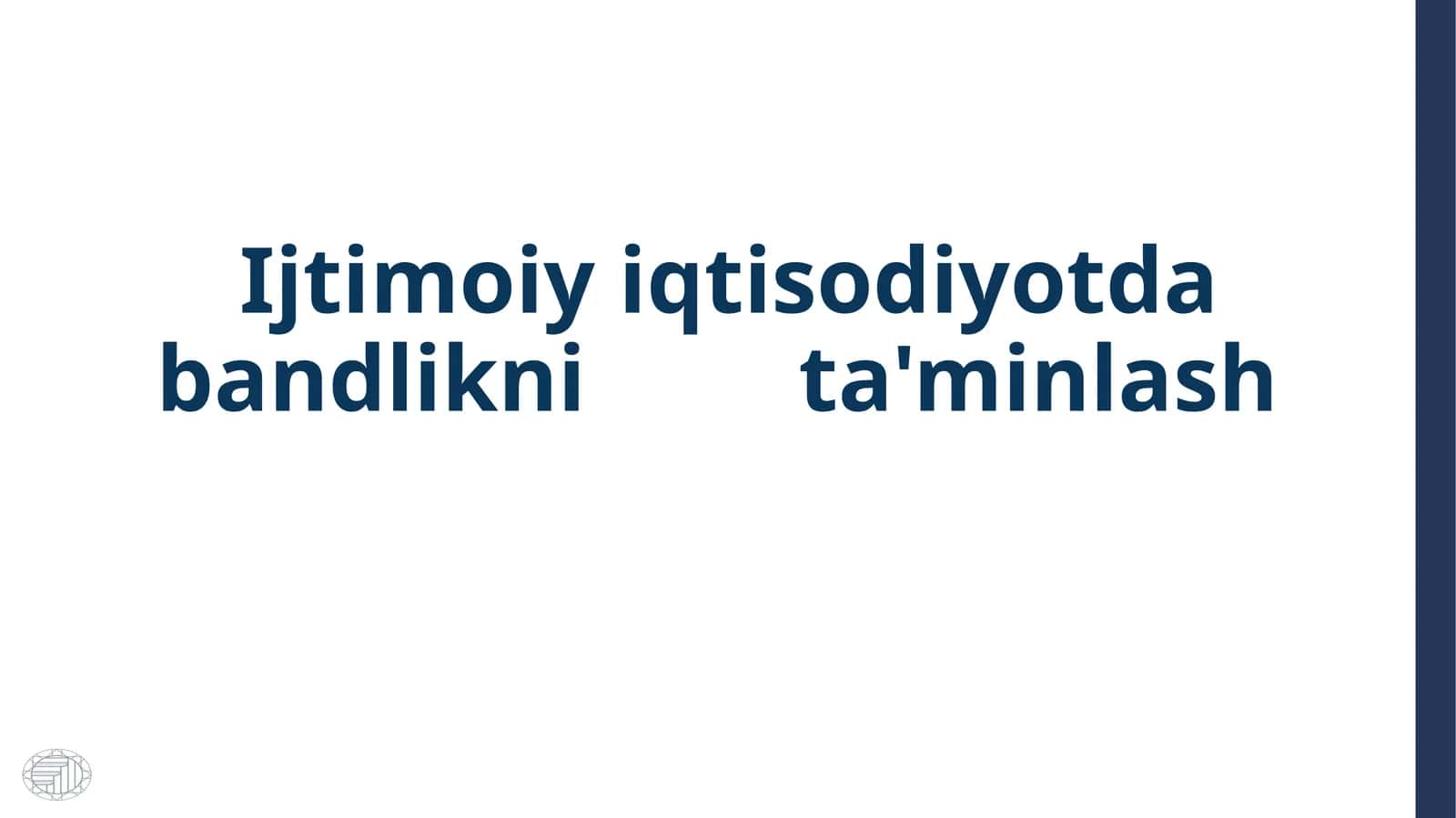 Ijtimoiy iqtisodiyotda bandlikni ta'minlash 1