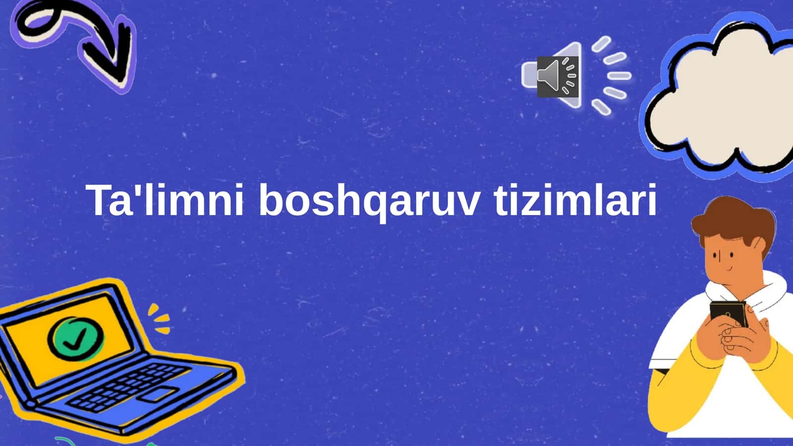 Ta'limning boshqaruv tizimlari 1