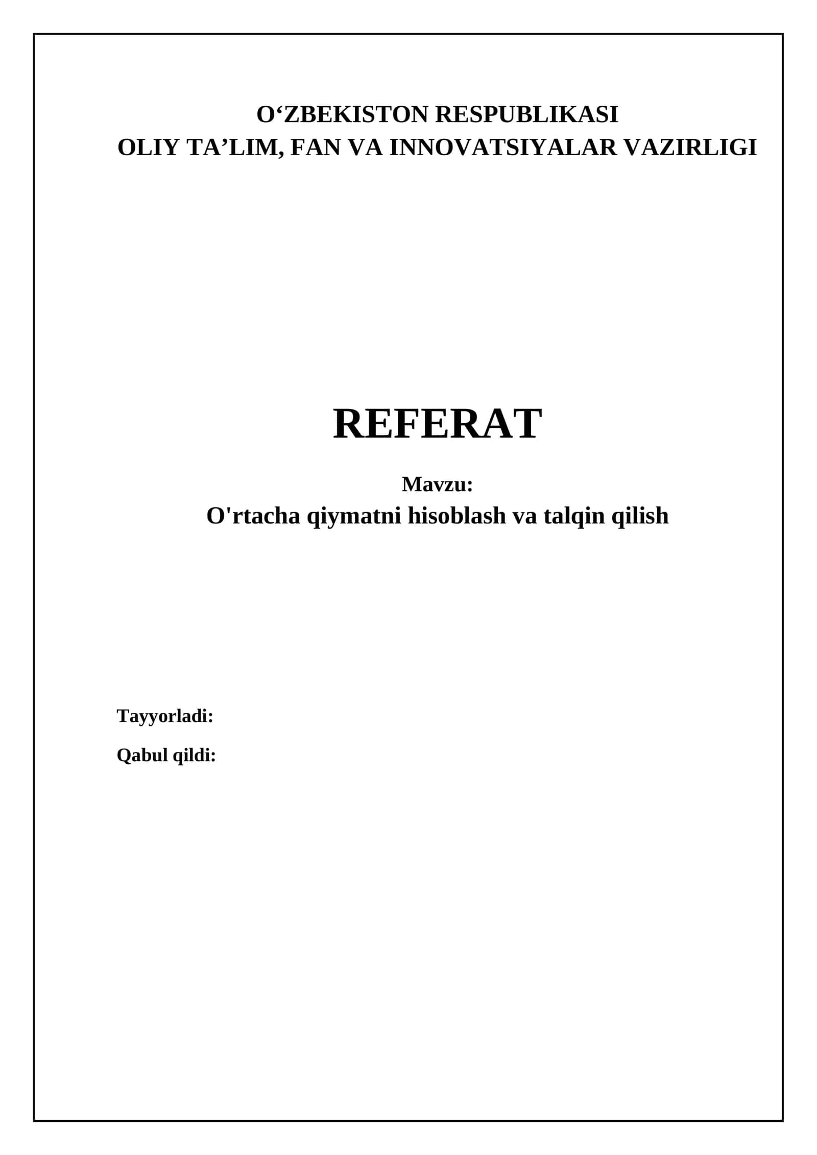 Oʻrtacha qiymatni hisoblash va talqin qilish 1