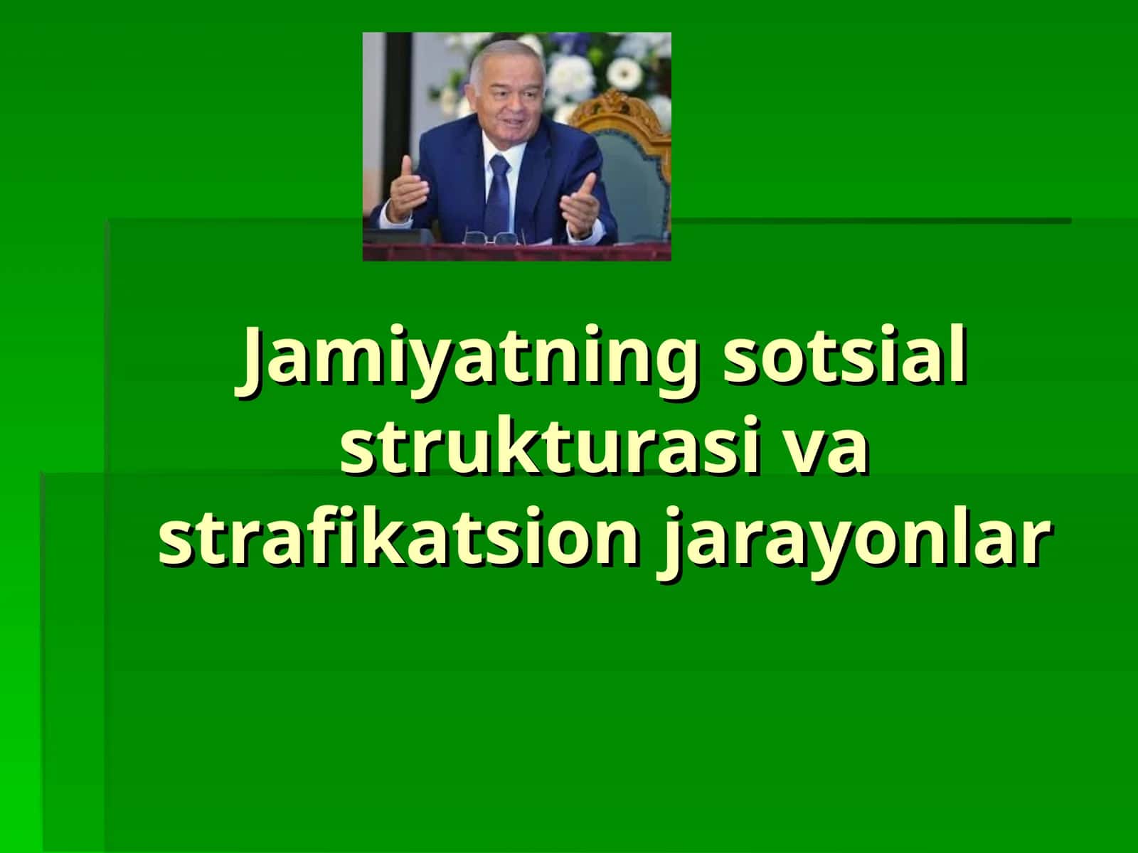 Jamiyatning sotsial strukturasi va strafikatsion jarayonlar 1
