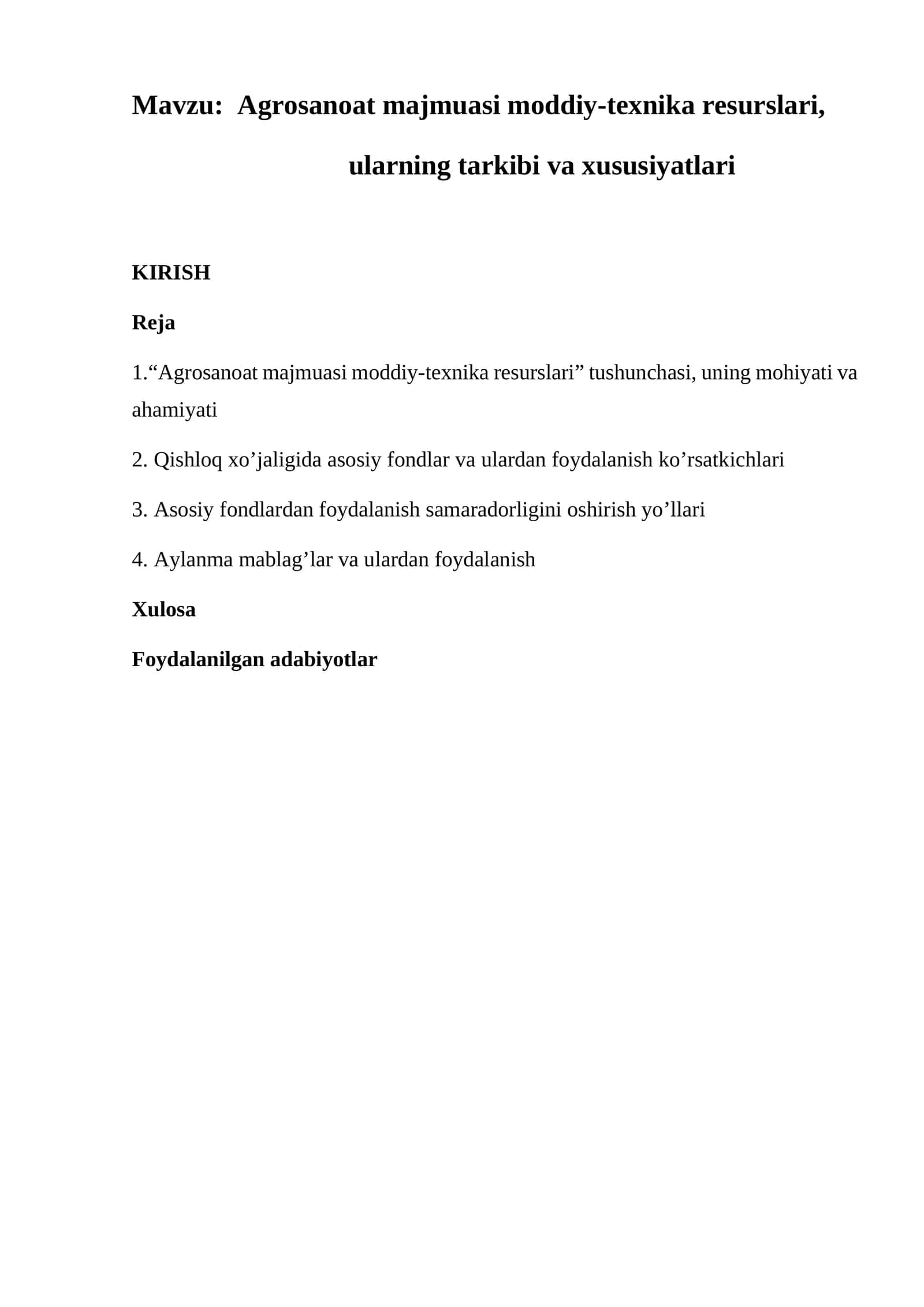 Agrosanoat majmuasi moddiy-texnika resurslari, ularning tarkibi va xususiyatlari 1