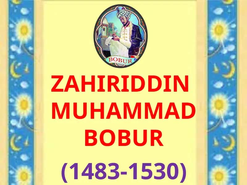 ZAHIRIDDIN MUHAMMAD BOBUR 1