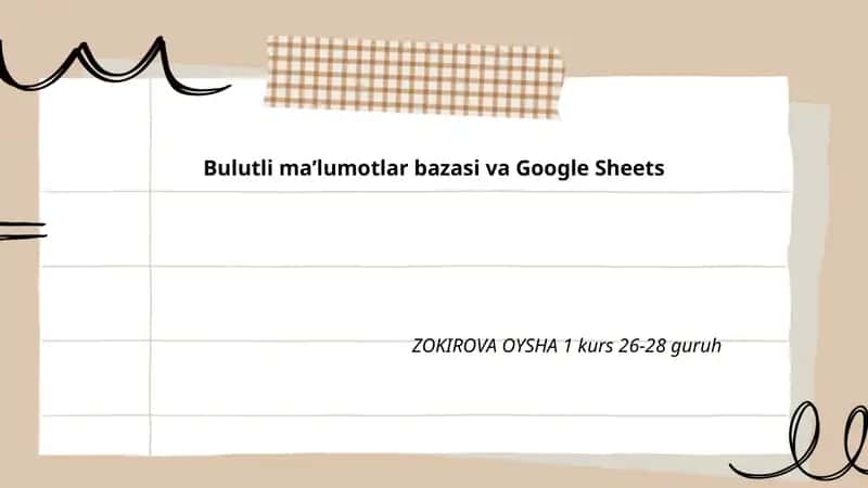 Bulutli ma’lumotlar bazasi va Google Sheets 1