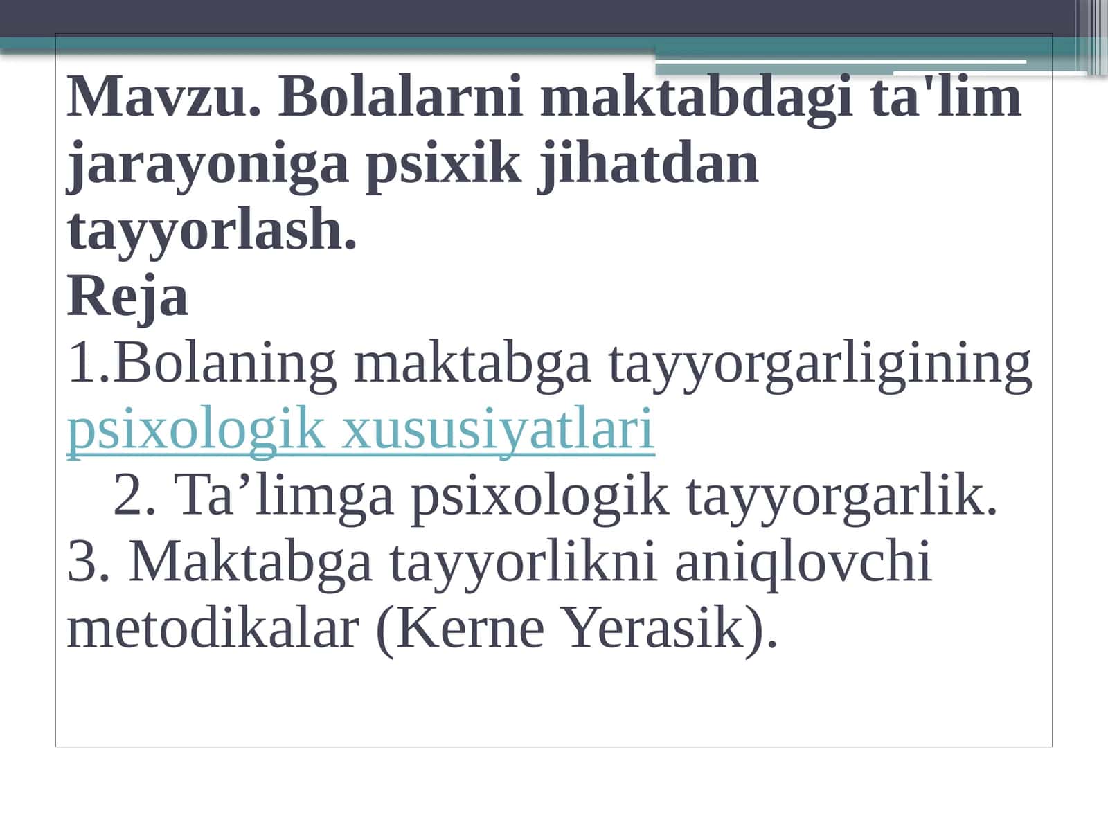 Bolalarni maktabdagi ta'lim jarayoniga psixik jihatdan tayyorlash 1