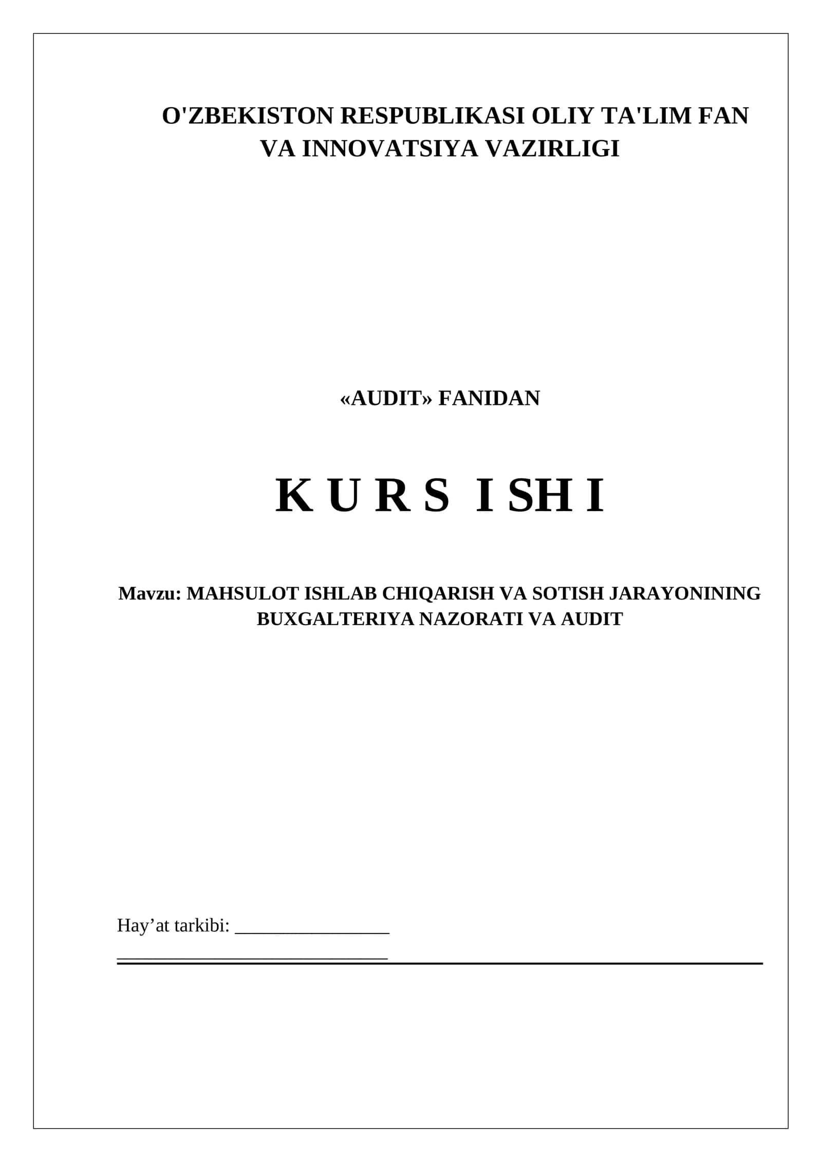 MAHSULOT ISHLAB CHIQARISH VA SOTISH JARAYONINING BUXGALTERIYA NAZORATI VA AUDIT 1