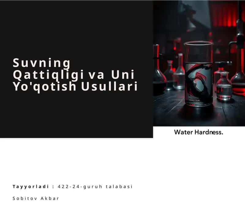 Suvning Qattiqligi va Uni Yo'qotish Usullari 1