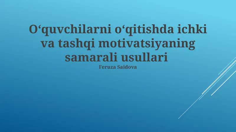 Ichki va tashqi motivatsiyaning samarali usullari 1