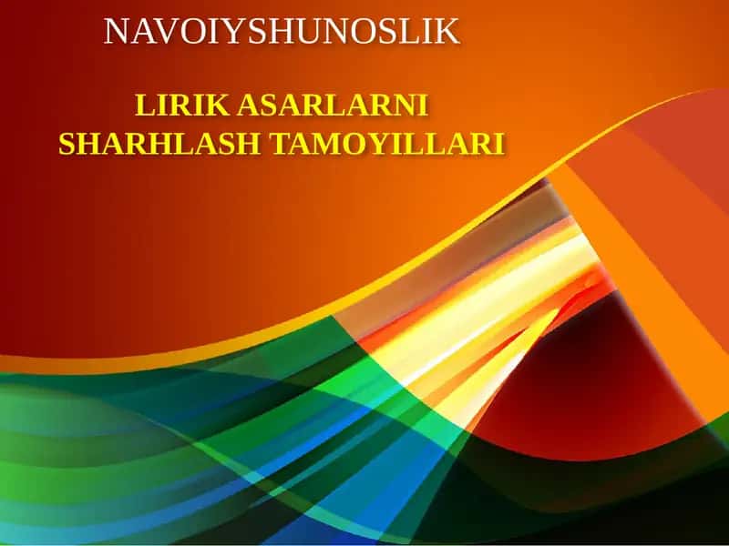 LIRIK ASARLARNI SHARHLASH TAMOYILLARI 1