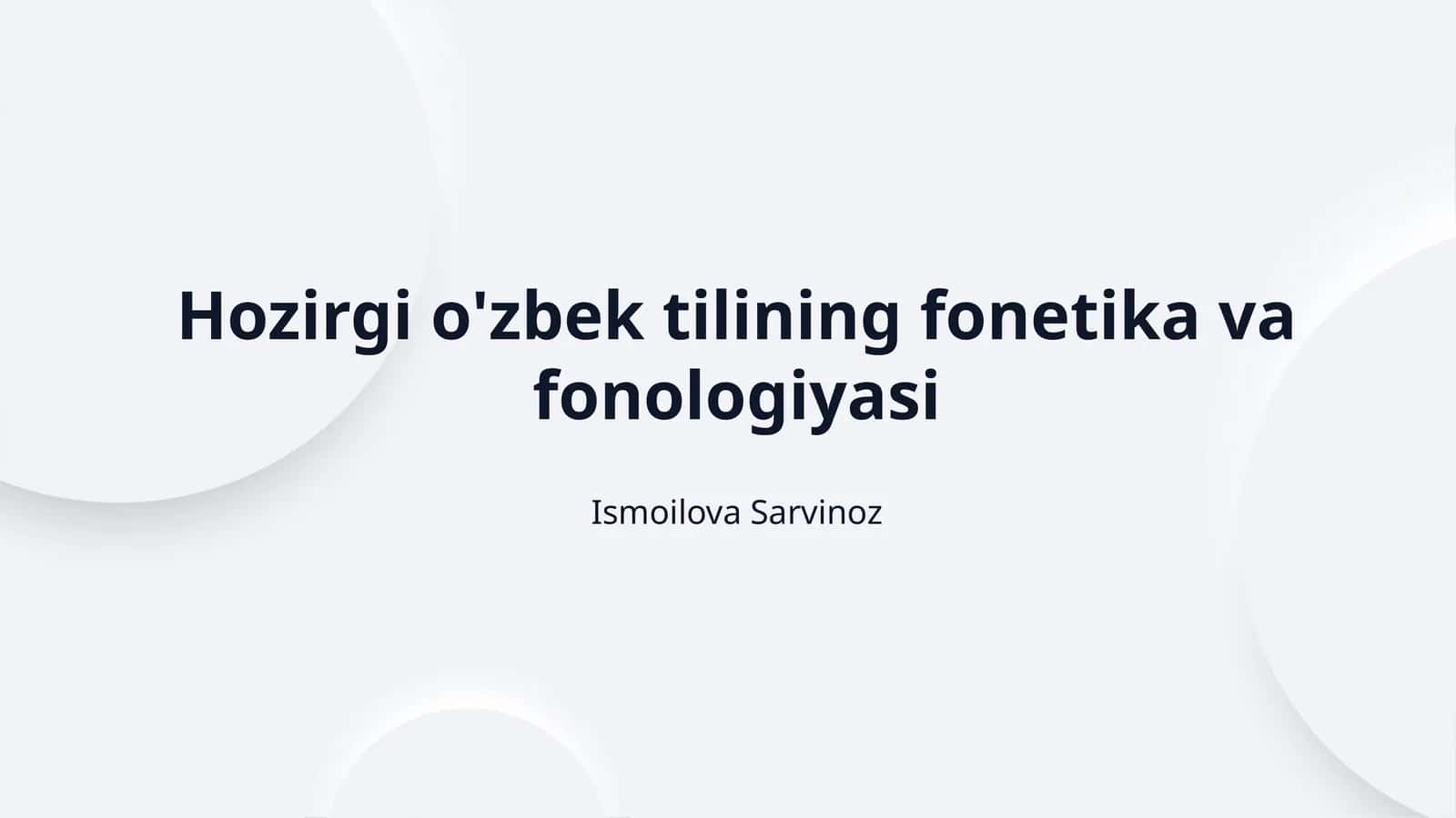 Hozirgi o'zbek tilining fonetika va fonologiyasi 1