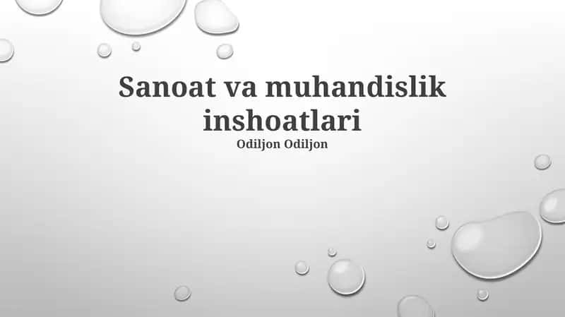 Sanoat va muhandislik inshoatlari 1