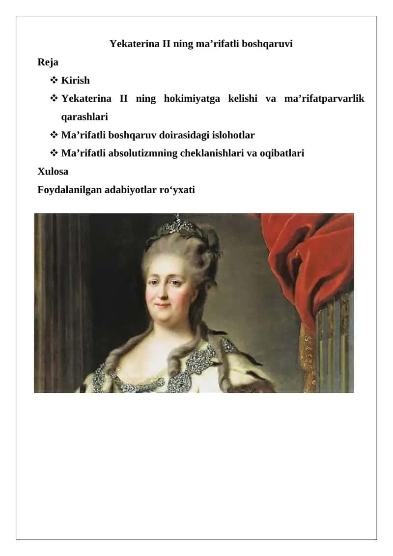 Yekaterina II ning ma’rifatli boshqaruvi 1