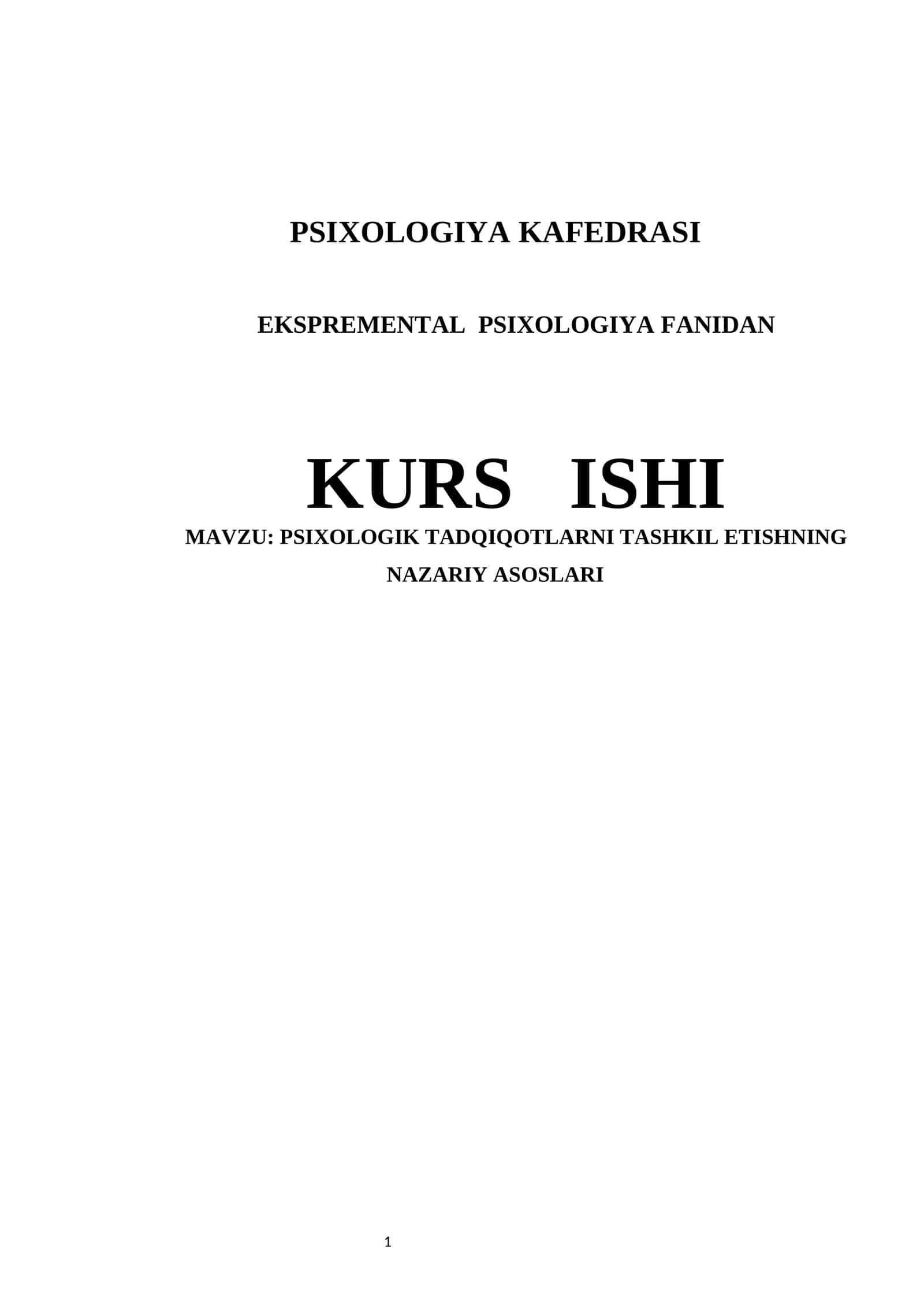PSIXOLOGIK TADQIQOTLARNI TASHKIL ETISHNING NAZARIY ASOSLARI 1