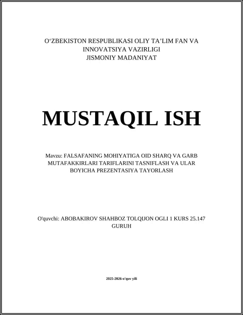 FALSAFANING MOHIYATIGA OID SHARQ VA GARB MUTAFAKKIRLARI TARIFLARINI TASNIFLASH VA ULAR BOYICHA PREZENTASIYA TAYORLASH 1