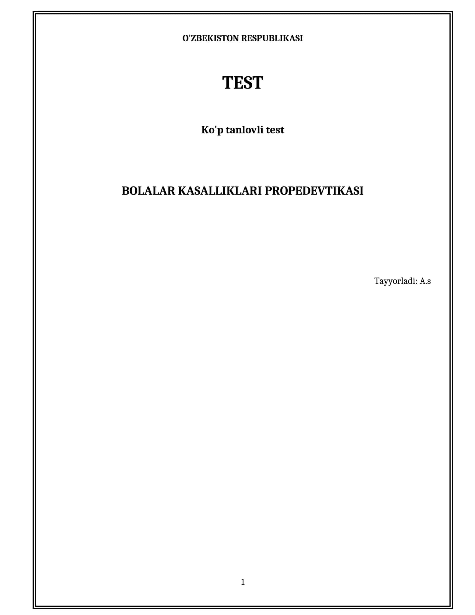 Bolalar kasalliklari propedevtikasi 1
