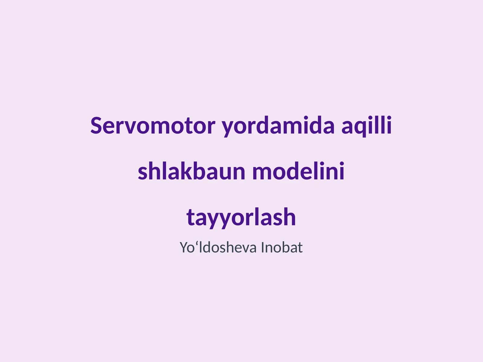 Servomotor yordamida aqilli shlakbaun modelini tayyorlash 1