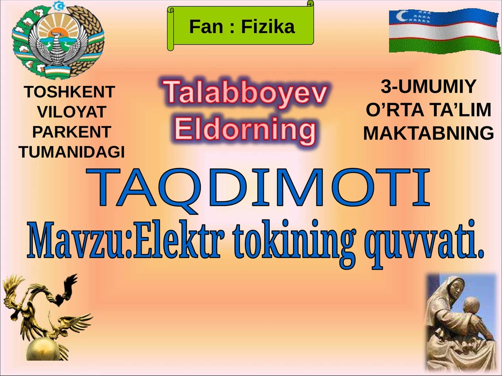 8-sinf Fizika fanidan Elektr tokining quvvati mavzusida bir soatlik ochiq dars ishlanma 1