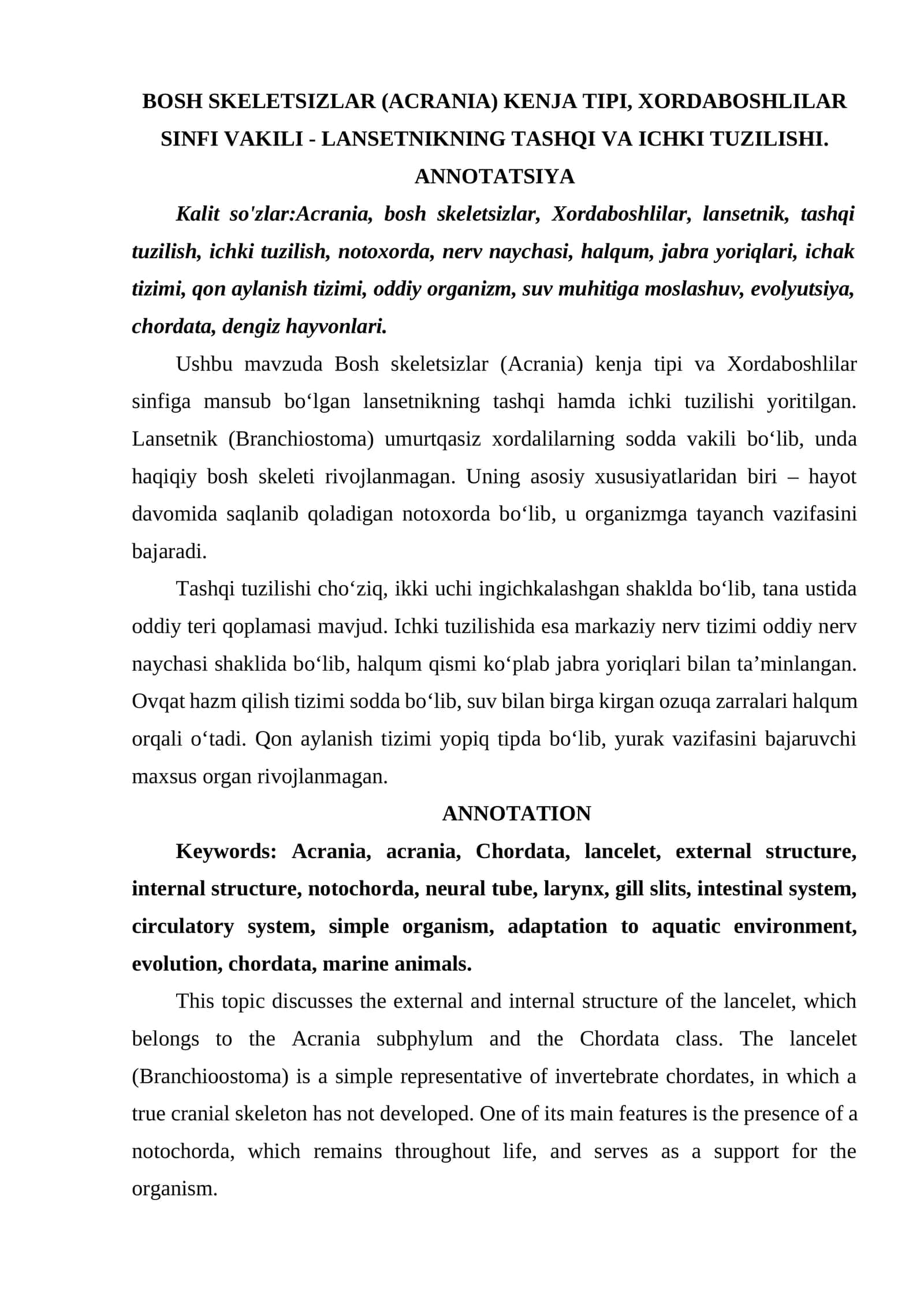 BOSH SKELETSIZLAR (ACRANIA) KENJA TIPI, XORDABOSHLILAR SINFI VAKILI - LANSETNIKNING TASHQI VA ICHKI TUZILISHI. 1