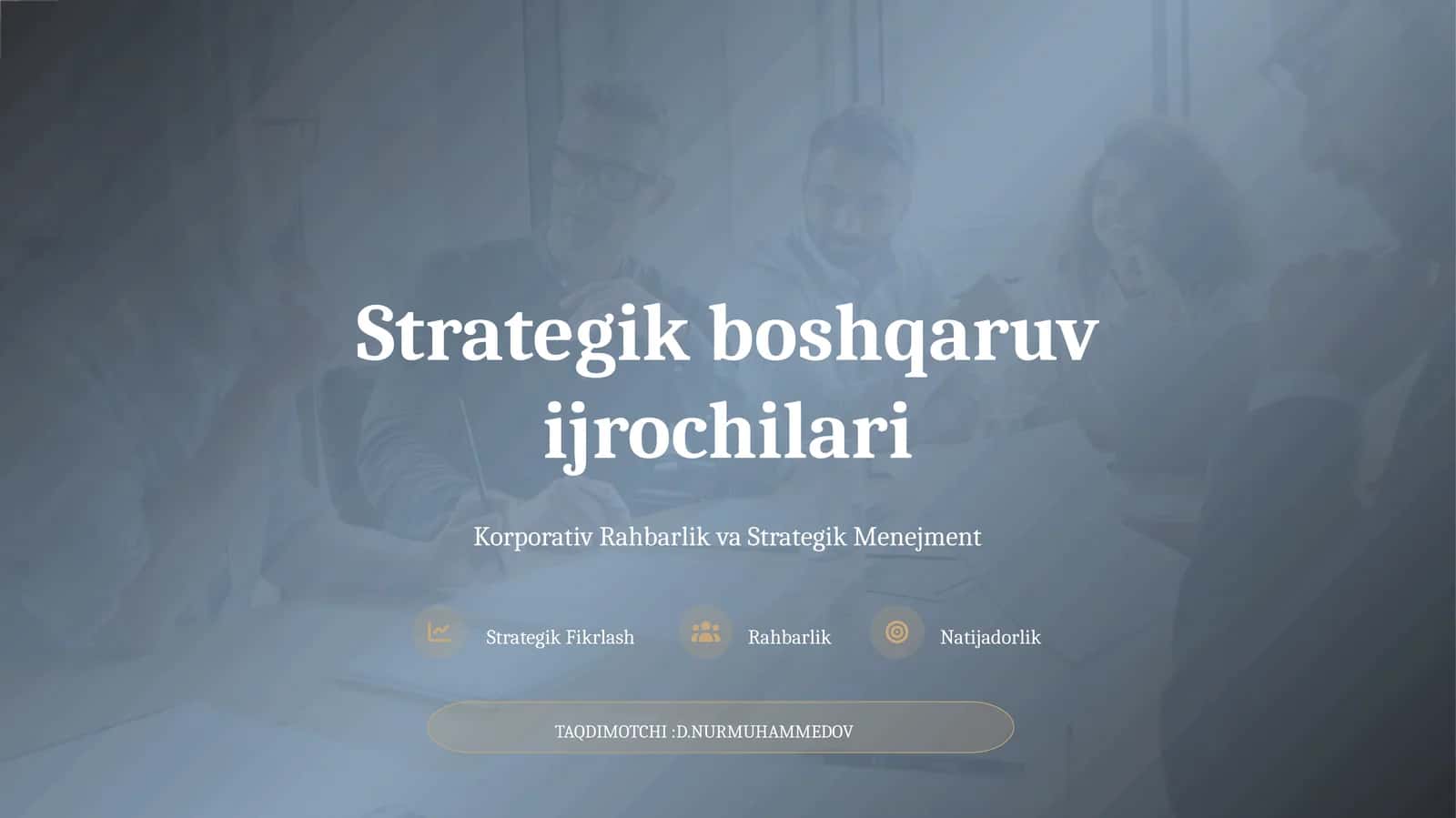 Korporativ Rahbarlik va Strategik Menejment 1