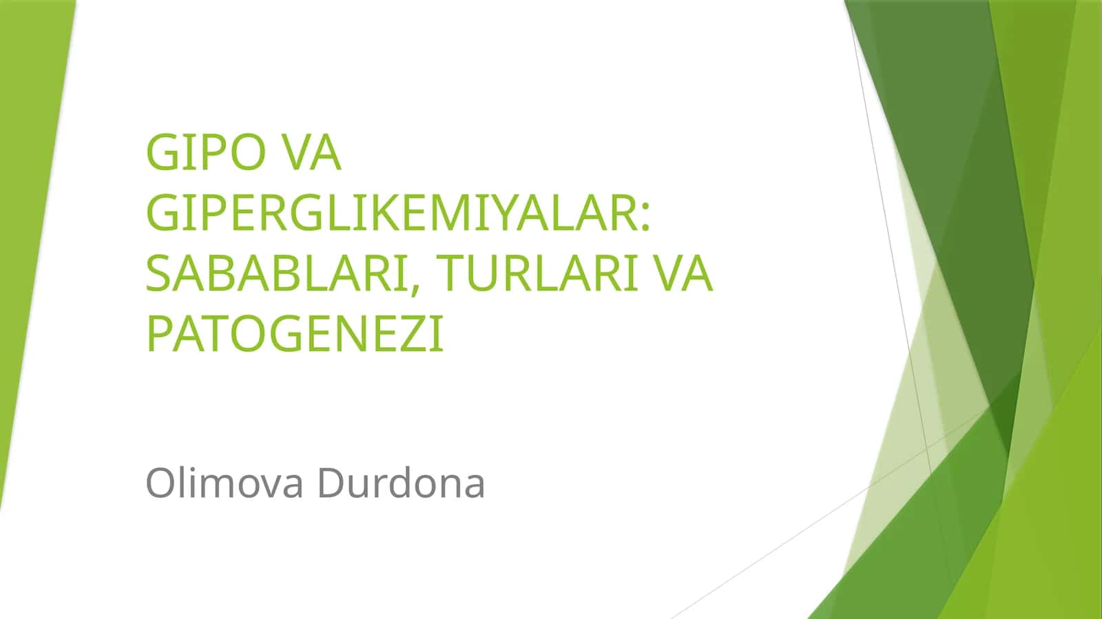 GIPO VA GIPERGLIKEMIYALAR: SABABLARI, TURLARI VA PATOGENEZI 1
