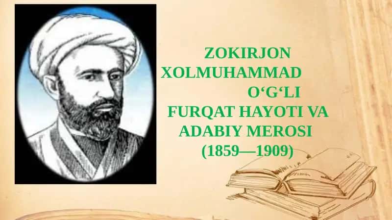 Zokirjon Xolmuhammad o‘g‘li Furqat hayoti Adabiy merosi 1