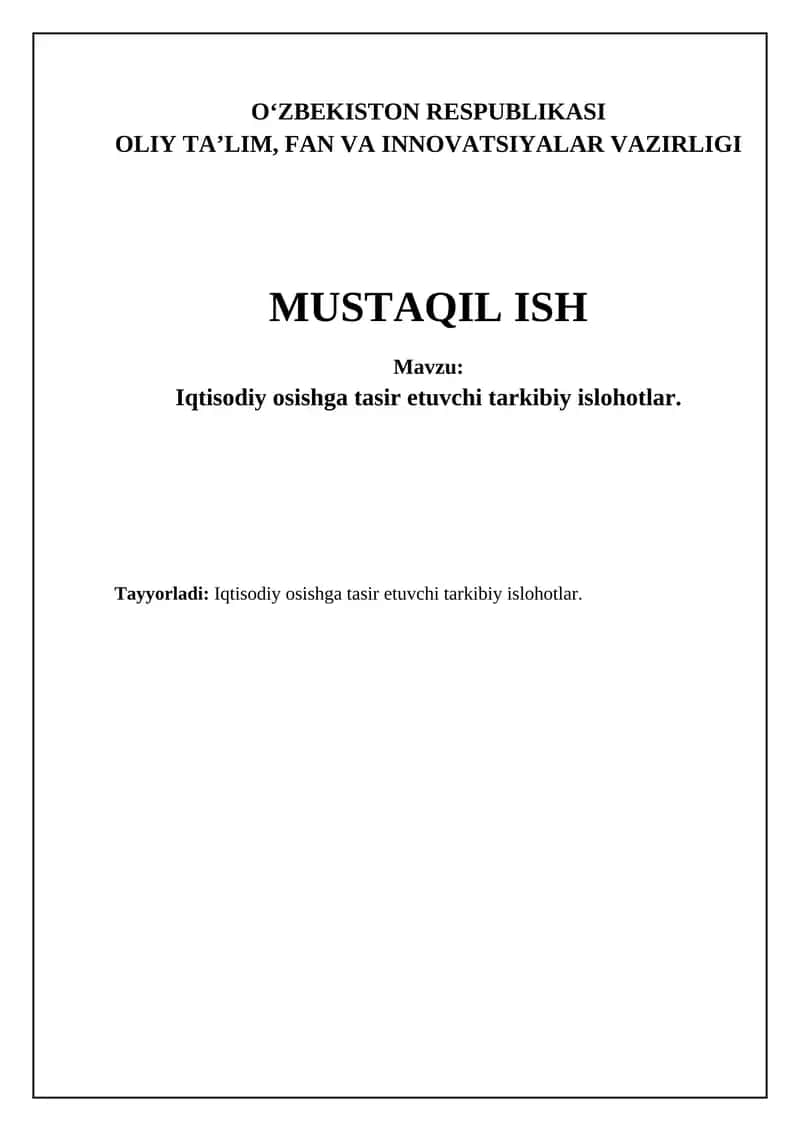 Iqtisodiy osishga tasir etuvchi tarkibiy islohotlar 1