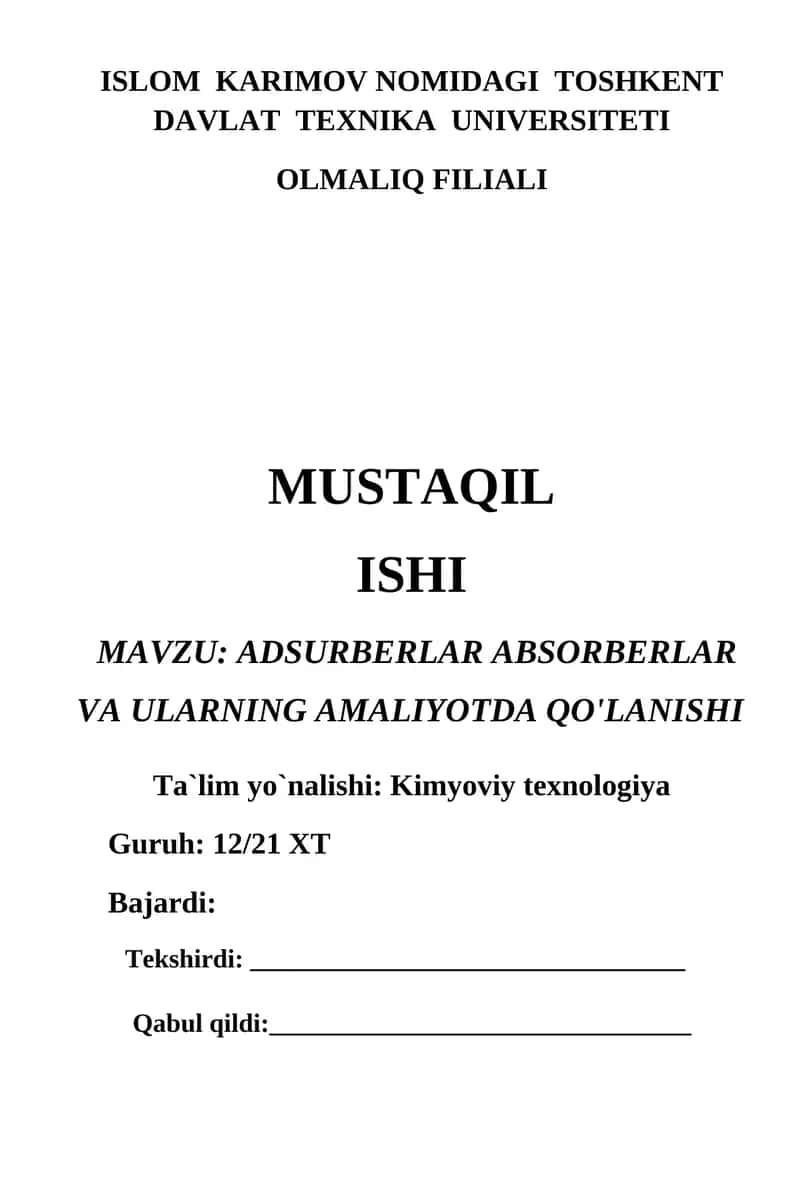 ADSURBERLAR ABSORBERLAR VA ULARNING AMALIYOTDA QO'LANISHI 1