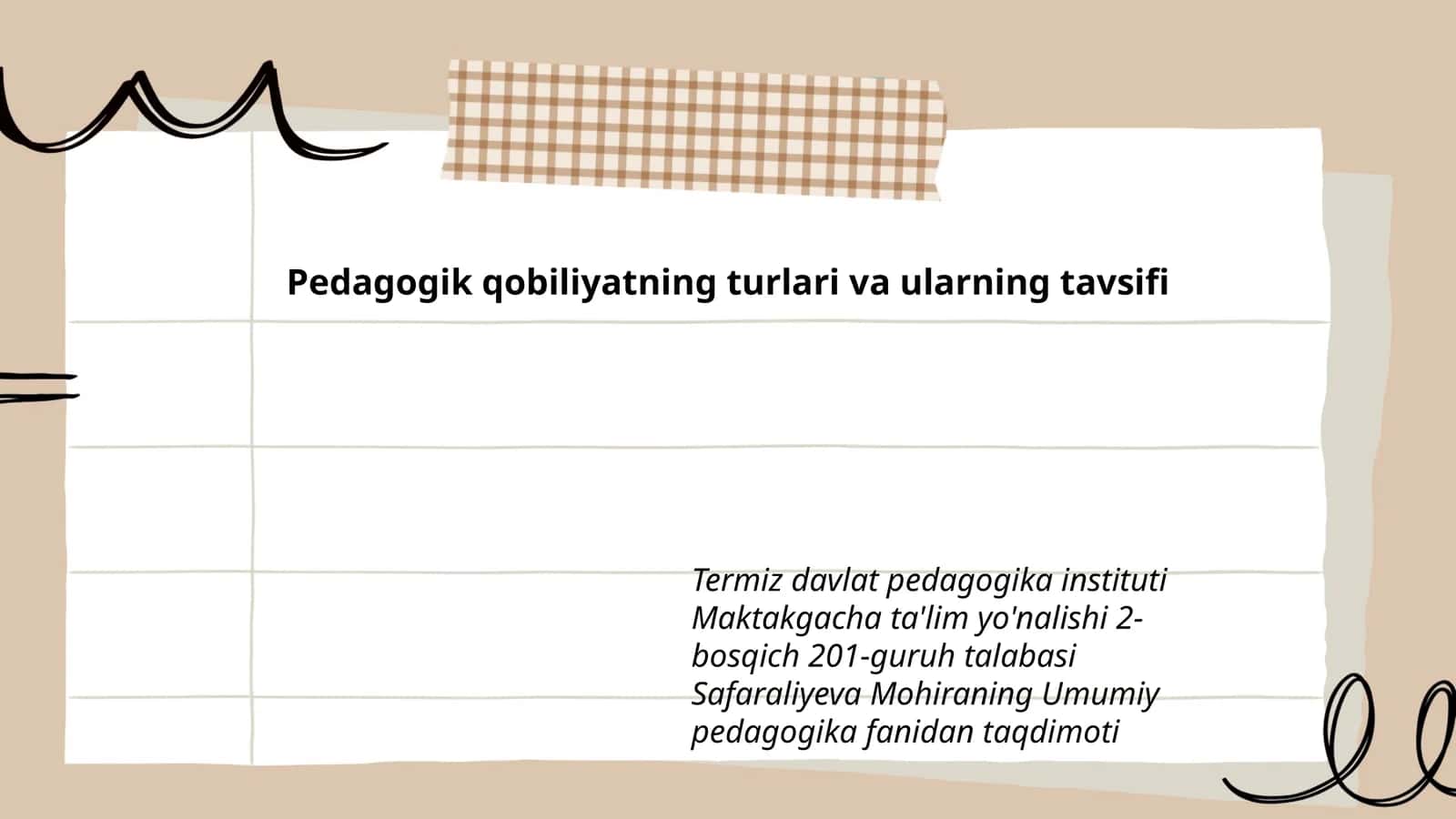 Pedagogik qobiliyatning turlari va ularning tavsifi 1