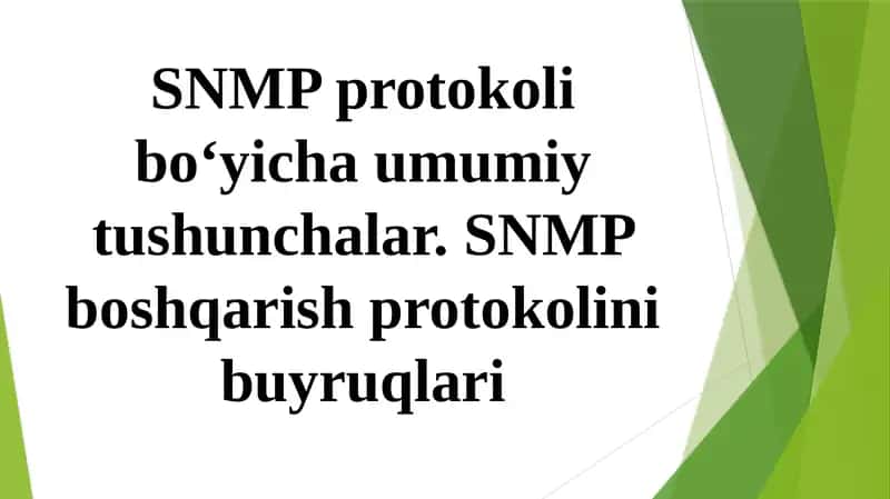 SNMP, Internet Protocol (IP) tarmoqlarida keng qo‘llaniladigan standart protokol, tarmoqqa ulangan qurilmalarni kuzatish va boshqarish uchun foydalaniladi. 1