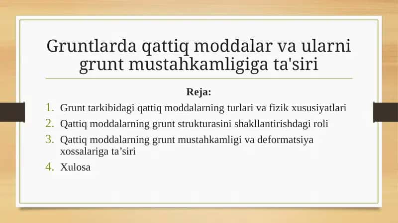 Gruntlarda qattiq moddalar va ularning grunt mustahkamligi ta'siri 1