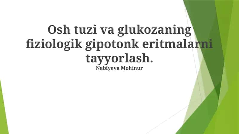 Natriy xlorid va glyukoza fiziologik gipotonik eritmalarini tayyorlash 1