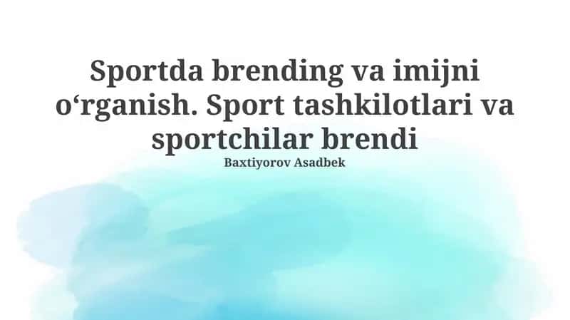 Sport tashkilotlari va sportchilar brendingi 1