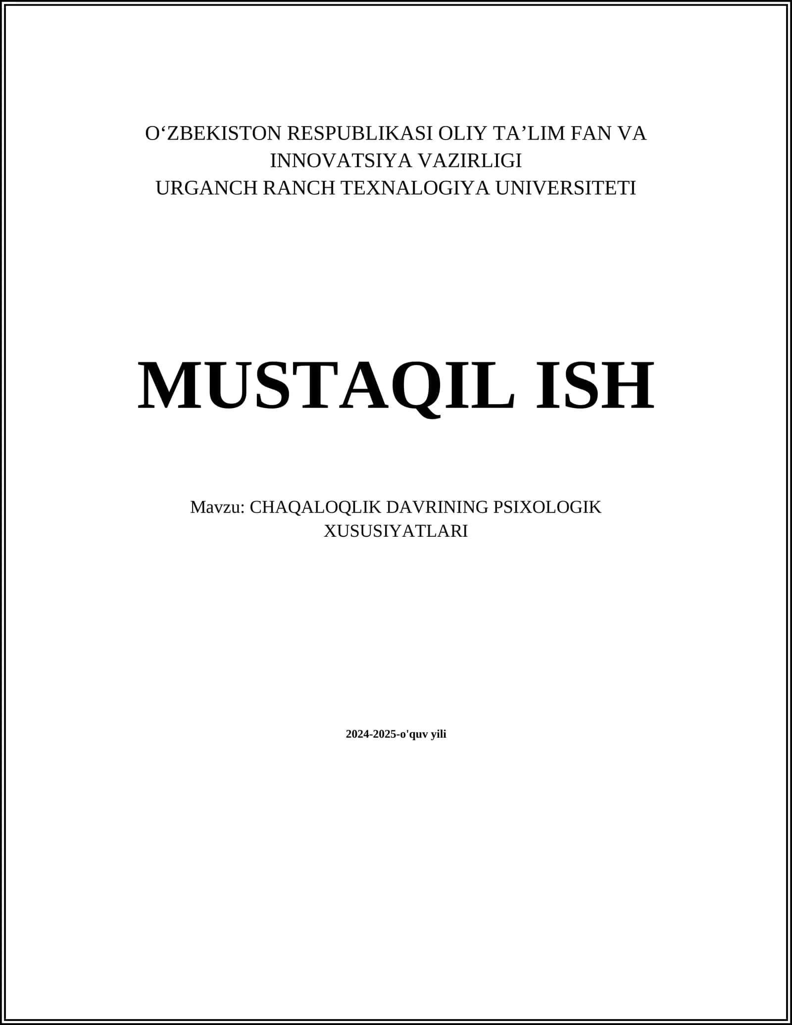 CHAQALOQLIK DAVRINING PSIXOLOGIK XUSUSIYATLARI 1