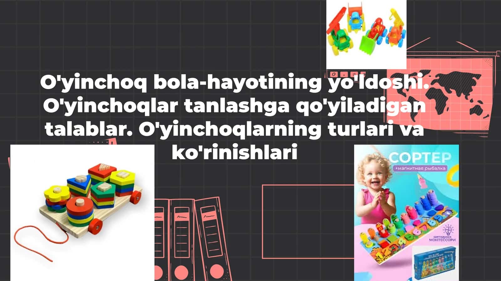O'yinchoqlar tanlashda xavfsizlik va sifat talablari 1