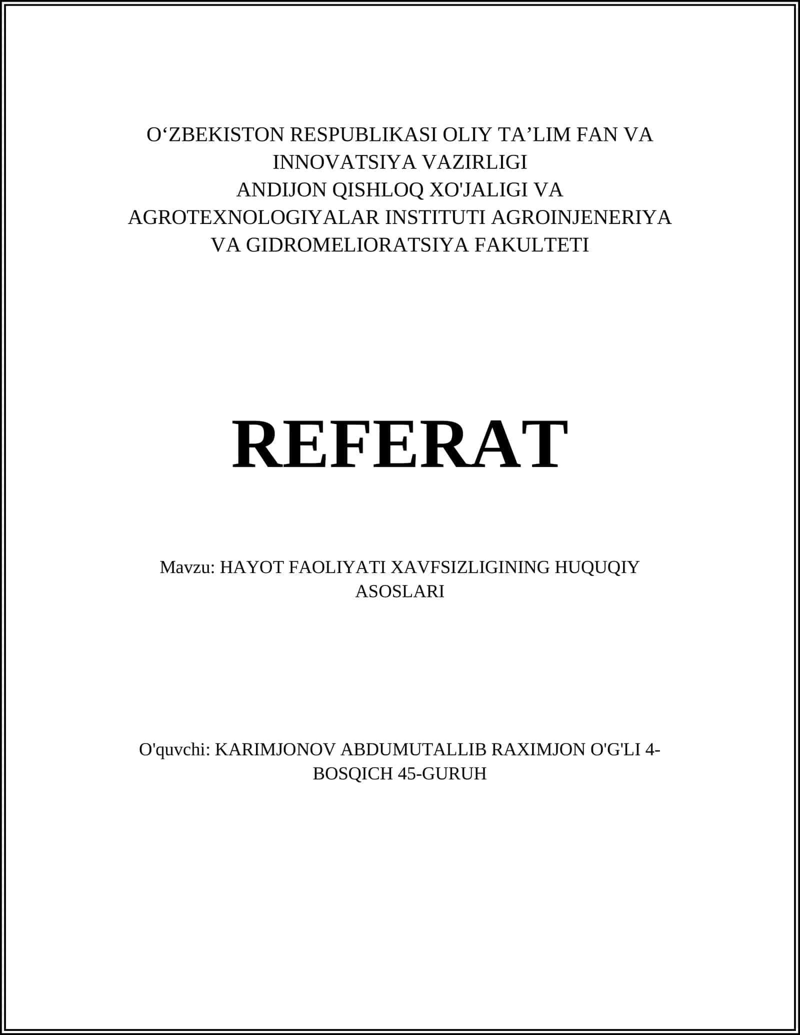 HAYOT FAOLIYATI XAVFSIZLIGINING HUQUQIY ASOSLARI 1