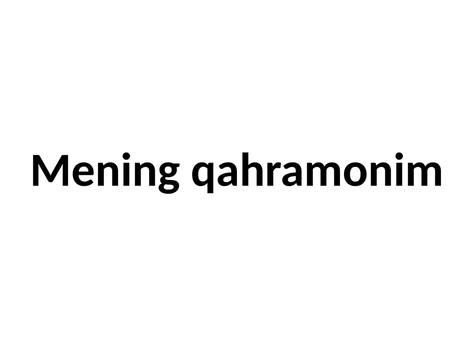 Mening qahramonim 1